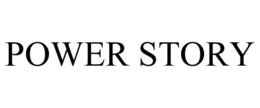 POWER STORY trademark