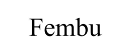 FEMBU trademark