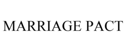 MARRIAGE PACT trademark