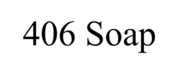 406 SOAP trademark