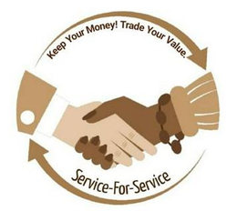 KEEP YOUR MONEY! TRADE YOUR VALUE. SERVICE-FOR-SERVICE trademark