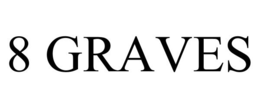 8 GRAVES trademark