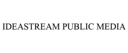 IDEASTREAM PUBLIC MEDIA trademark
