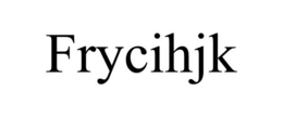 FRYCIHJK trademark