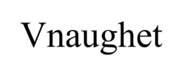 VNAUGHET trademark