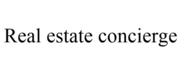 REAL ESTATE CONCIERGE trademark