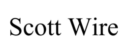 SCOTT WIRE trademark