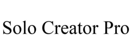 SOLO CREATOR PRO trademark