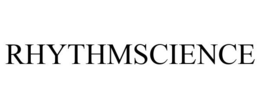 RHYTHMSCIENCE trademark