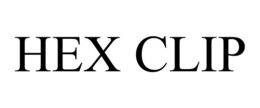 HEX CLIP trademark