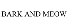BARK AND MEOW trademark