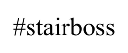#STAIRBOSS trademark