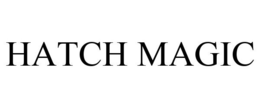 HATCH MAGIC trademark