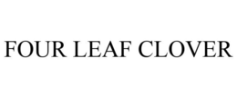 FOUR LEAF CLOVER trademark