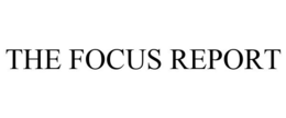 THE FOCUS REPORT trademark