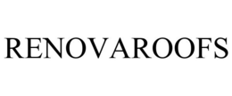 RENOVAROOFS trademark