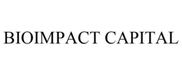 BIOIMPACT CAPITAL trademark