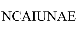 NCAIUNAE trademark