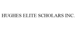 HUGHES ELITE SCHOLARS INC. trademark