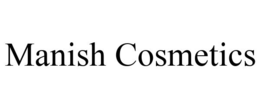 MANISH COSMETICS trademark
