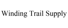 WINDING TRAIL SUPPLY trademark