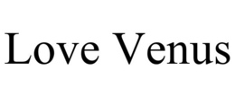 LOVE VENUS trademark