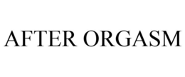 AFTER ORGASM trademark