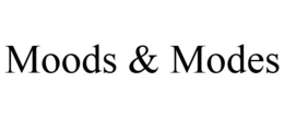 MOODS & MODES trademark