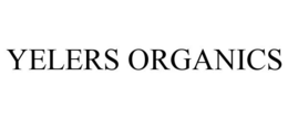YELERS ORGANICS trademark