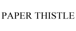 PAPER THISTLE trademark