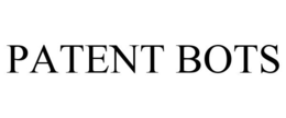 PATENT BOTS trademark