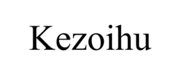 KEZOIHU trademark
