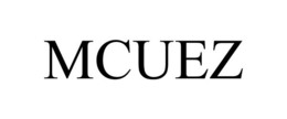 MCUEZ trademark