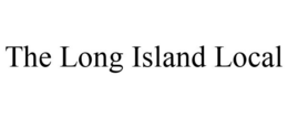 THE LONG ISLAND LOCAL trademark
