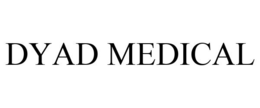 DYAD MEDICAL trademark