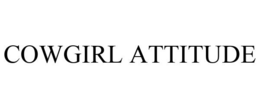 COWGIRL ATTITUDE trademark
