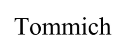 TOMMICH trademark