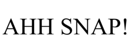 AHH SNAP! trademark