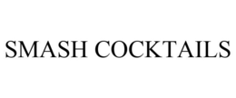 SMASH COCKTAILS trademark