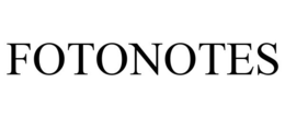 FOTONOTES trademark
