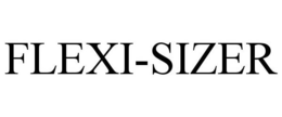 FLEXI-SIZER trademark