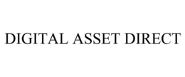 DIGITAL ASSET DIRECT trademark