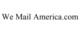 WE MAIL AMERICA.COM trademark