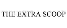 THE EXTRA SCOOP trademark