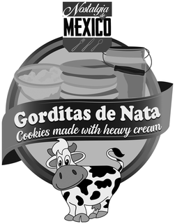 NOSTALGIA DE MEXICO GORDITAS DE NATA COOKIES MADE WITH HEAVY CREAM trademark