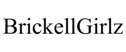 BRICKELLGIRLZ trademark