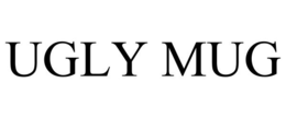 UGLY MUG trademark