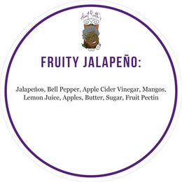AUNT RUTH'S FRUITY JALAPENO: JALAPEÑOS, BELL PEPPER, APPLE CIDER VINEGAR, MANGOS, LEMON JUICE, APPLES, BUTTER, SUGAR, FRUIT PECTIN trademark