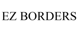 EZ BORDERS trademark