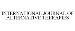 INTERNATIONAL JOURNAL OF ALTERNATIVE THERAPIES trademark